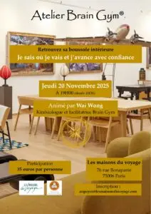 atelier brain gym, atelier kinésiologie, les maisons du voyage, retrouvez sa boussole interne, wai wong, kinésiologue, wai wong