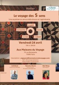 atelier 5 sens, paris, narumu okuno, Joël Binet, Wai Wong, kinésiologue, toucher, goût, son, vue, kinesiologue, kinésiologie, kobido, bols tibétains, formateur culinaire